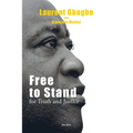 Free to Stand for Truth and Justice - Paperback