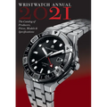 Wristwatch Annual 2021: The Catalog of Producers, Prices, Models, and Specifications - Paperback