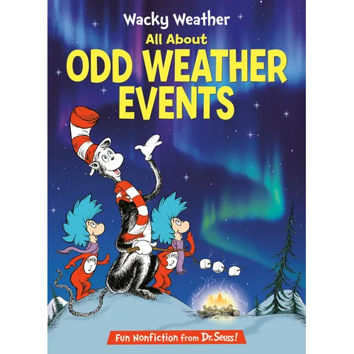 Wacky Weather: All about Odd Weather Events - Hardcover
