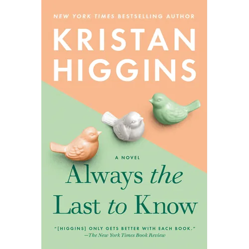 Always the Last to Know - Paperback