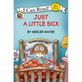 Little Critter: Just a Little Sick - Paperback