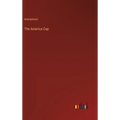 The America Cup - Hardcover