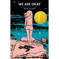 We Are Okay - Hardcover