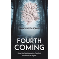 The Fourth Coming - Paperback