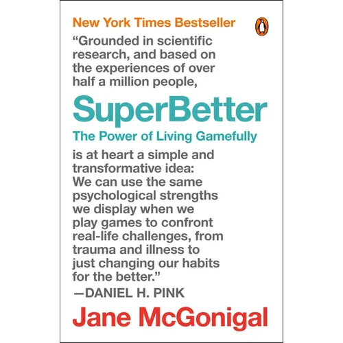 Superbetter: The Power of Living Gamefully - Paperback