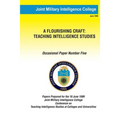 A Flouring Craft: Teaching Intelligence Studies - Paperback