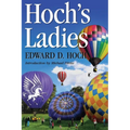 Hoch's Ladies - Paperback