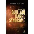 Thank You Guillain-Barré Syndrome - Paperback
