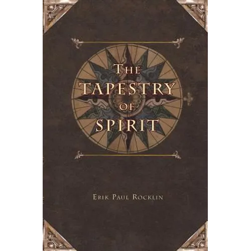 The Tapestry of Spirit - Paperback