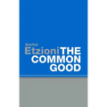 Common Good: Afterlives and Borrowings - Paperback