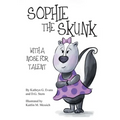 Sophie the Skunk - Paperback