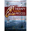 Art Therapy and the Creative Process: A Practical Approach - Paperback