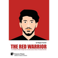 The Red Warrior: U.S. Perceptions of Stalin's Strategic Role in the Allied Journey to Victory in The Second World War - Hardcover