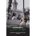 Historiando a Juan Rulfo - Paperback