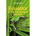 Lonely Planet Ecuador & the Galapagos Islands: Plan the Trip of a Lifetime Detailed Itineraries & Maps Insider Tips Covers Quito, Northern Highlands, - Paperback