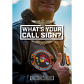 What's Your Call Sign?: The Hilarious Stories Behind a Naval Aviation Tradition - Hardcover