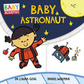 Baby Astronaut - Board Book