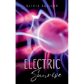 Electric Sunrise - Paperback
