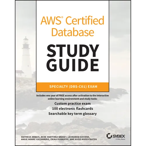 AWS Certified Database Study Guide: Specialty (Dbs-C01) Exam - Paperback