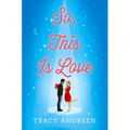 So, This Is Love - Hardcover