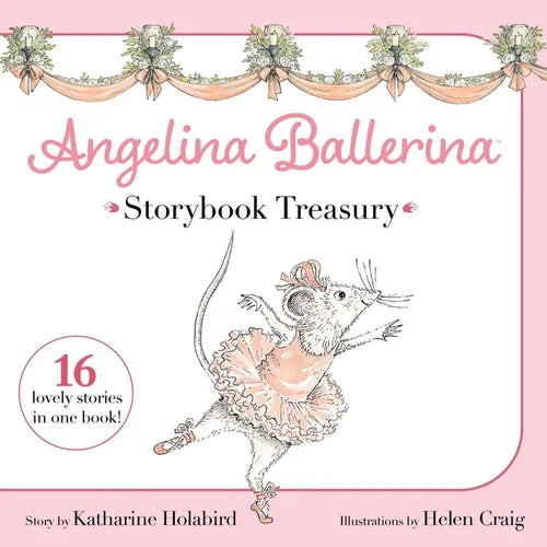 Angelina Ballerina Storybook Treasury - Hardcover