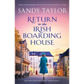 Return to the Irish Boarding House: Totally heart-warming and addictive Irish historical fiction - Paperback