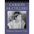 Understanding Carson McCullers - Paperback
