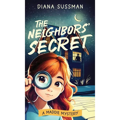 The Neighbors' Secret - Hardcover