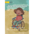 My Wheelchair - Paperback