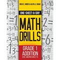 One-Sheet-A-Day Math Drills: Grade 1 Addition - 200 Worksheets (Book 1 of 24) - Paperback