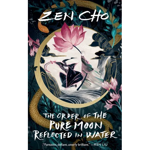 The Order of the Pure Moon Reflected in Water - Paperback