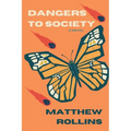 Dangers to Society - Paperback