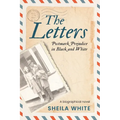 The Letters: Postmark Prejudice in Black and White - Paperback