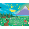Friendly Forest - Hardcover
