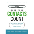 A Make Your Contacts Count: Networking Know-How for Business and Career Success - Paperback