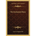 The Enchanted Barn - Paperback