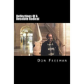 Reflections Of A Resolute Radical - Paperback