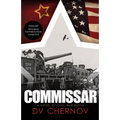 Commissar: A Novel of Civil War Russia - Paperback