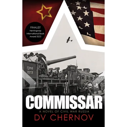 Commissar: A Novel of Civil War Russia - Paperback