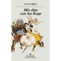 MIS Dias Con Los Kopp - Paperback