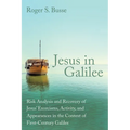 Jesus in Galilee - Hardcover