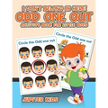 I Don't Belong In Here! Odd One Out Activity Book for Little Boys - Paperback