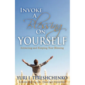 Inovke A Blessing On Yourself - Paperback