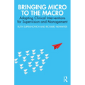 Bringing Micro to the Macro: Adapting Clinical Interventions for Supervision and Management - Paperback