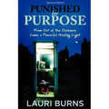 Punished for Purpose - Paperback