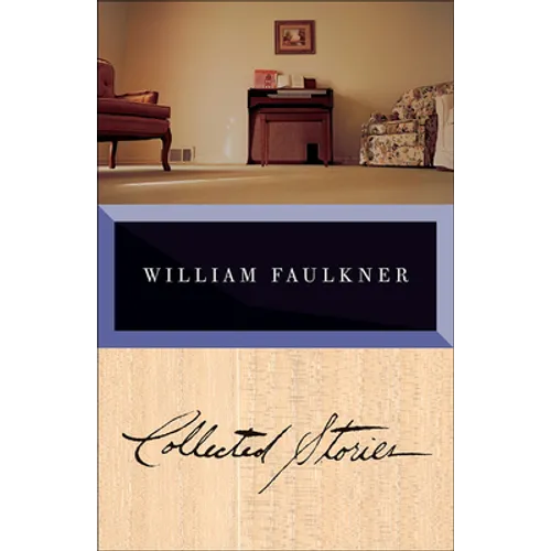 Collected Stories of William Faulkner - Hardcover