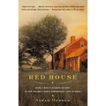 Red House: Being a Mostly Accurate Account of New England's Oldest Continuously Lived-in House - Paperback