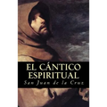 El Cántico Espiritual - Paperback