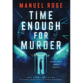 Time Enough for Murder - Hardcover