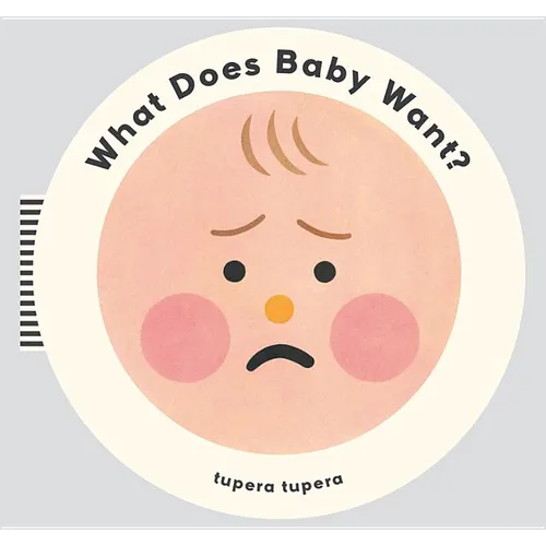 What Does Baby Want? - Board Book